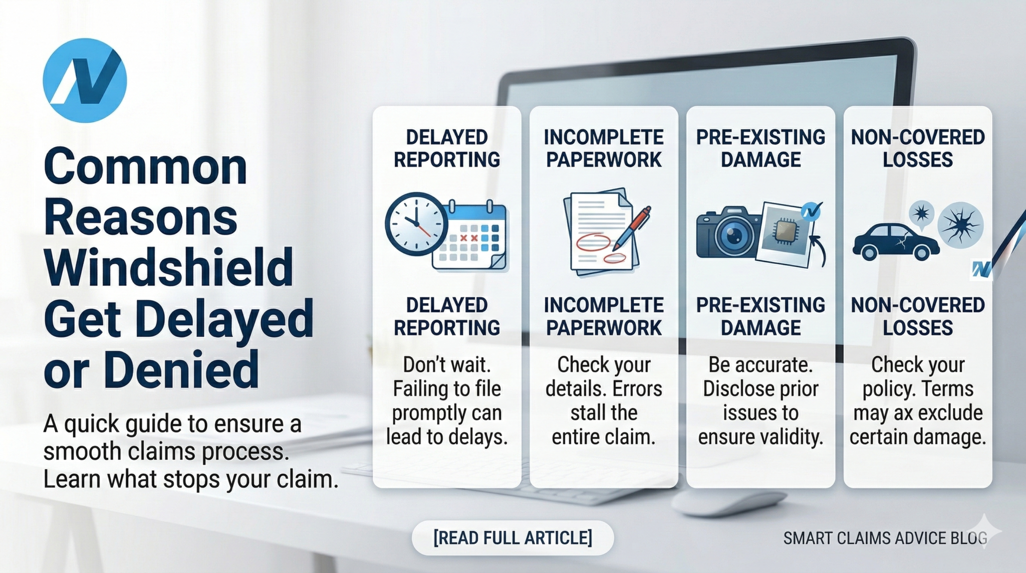 Common Reasons Windshield Claims Get Delayed Or Denied